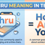 HRU Meaning in Text: What It Really Means (And Why Everyone Uses It)